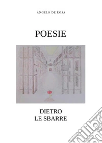 Poesie dietro le sbarre libro