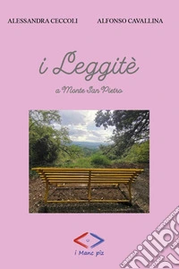 I Leggitè a Monte San Pietro libro