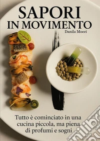 Sapori in movimento libro