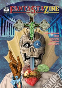 Fantastazine. Vol. 1