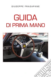 Guida di prima mano libro