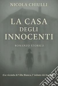 La casa degli innocenti libro