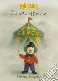 Bòikos. La città effimera libro