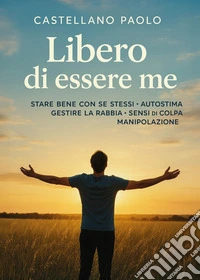 Libero di essere me libro