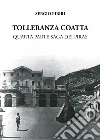 Tolleranza coatta libro