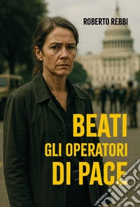 Beati gli operatori di pace libro