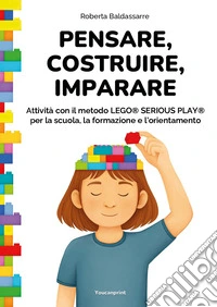 Pensare, costruire, imparare libro