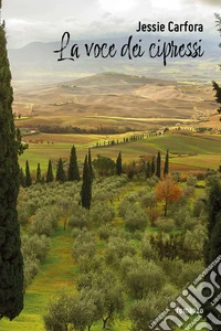 La voce dei cipressi libro
