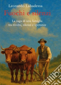 Fuochi e silenzi libro
