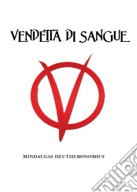 Vendetta di sangue libro