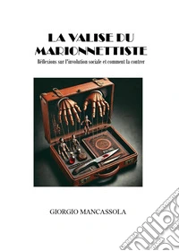 La valise du marionnettiste libro