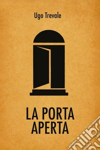 La porta aperta libro