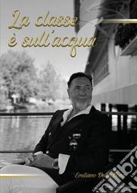 La classe è sull'acqua libro