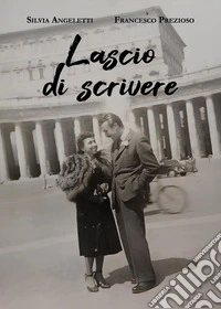 Lascio di scrivere libro