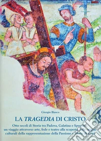 La tragedia di Cristo libro