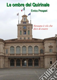 Le ombre del Quirinale libro