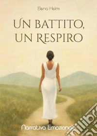 Un battito, un respiro libro