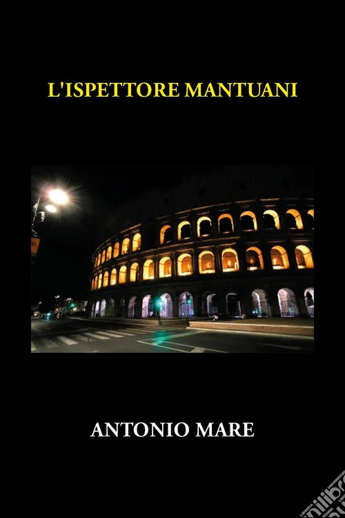 L'ispettore Mantuani