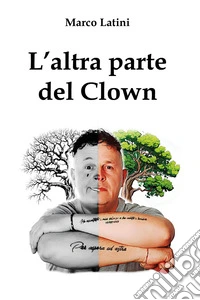 L'altra parte del clown libro
