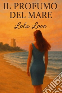 Il profumo del mare libro