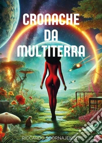 Cronache da Multiterra libro