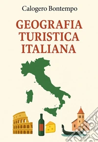 Geografia turistica italiana libro