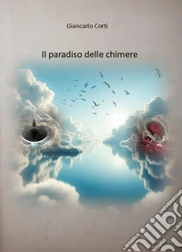 Il paradiso delle chimere libro