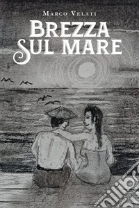 Brezza sul mare libro