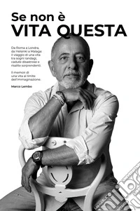 Se non è vita questa libro