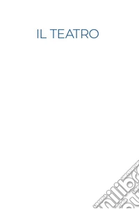 Il teatro delle macchine pensanti. 10 falsi miti sull'intelligenza artificiale e come superarli libro