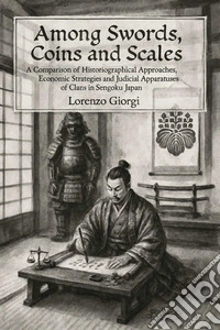 Among swords, coins and scales libro
