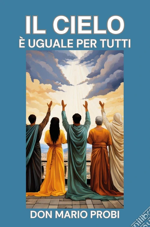 Il cielo è uguale per tutti