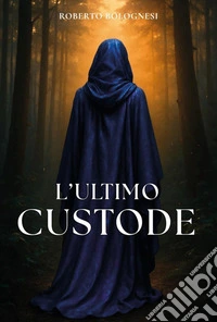 L'ultimo custode libro