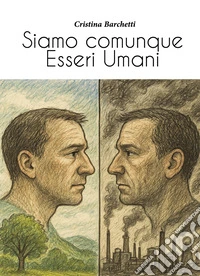 Siamo comunque Esseri Umani libro