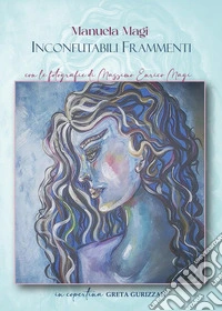 Inconfutabili frammenti