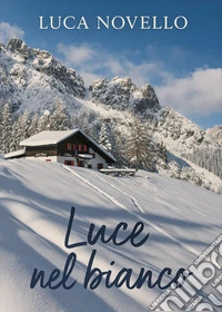 Luce nel bianco libro