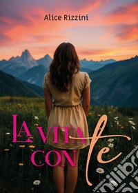 La vita con te libro