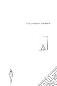 L'architettura percepita libro