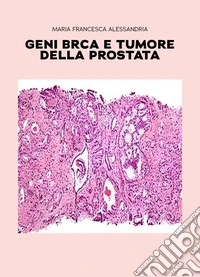 Geni BRCA e tumore della prostata libro