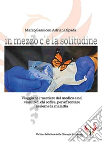 In mezzo c'è la solitudine libro