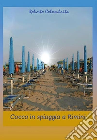 Cocco in spiaggia a Rimini libro