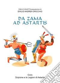 Da Zama ad Astartis libro