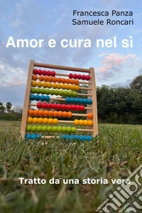 Amor e cura nel sì libro