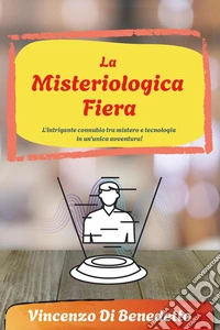 La misteriologica fiera libro