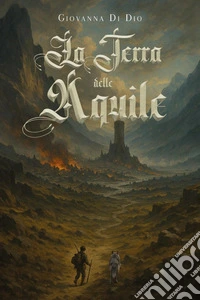 La terra delle aquile libro