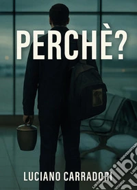 Perché? libro