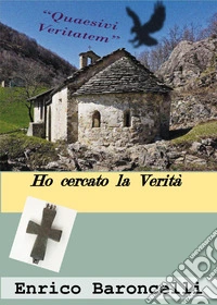 Ho cercato la Verità libro