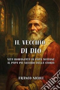 Il vecchio di Dio libro