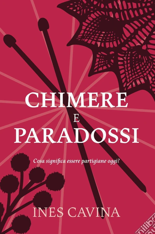 Chimere e paradossi