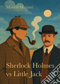 Sherlock Holmes vs Little Jack libro